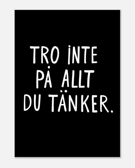Poster | Tro inte på
