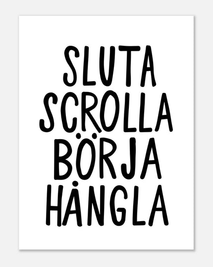 Poster | Sluta scrolla