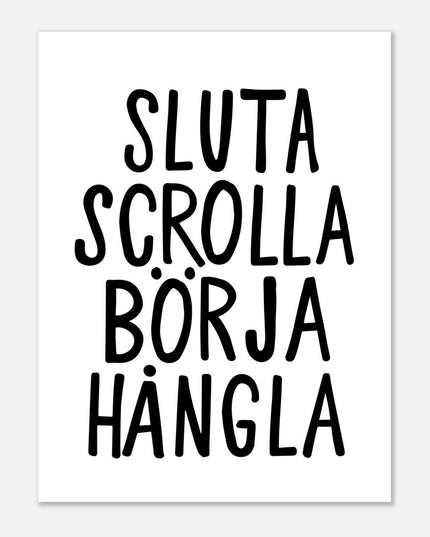 Poster | Sluta scrolla