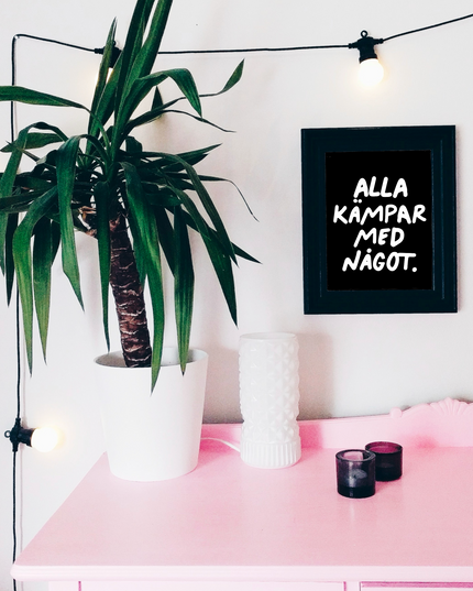 Poster | Alla kämpar med något