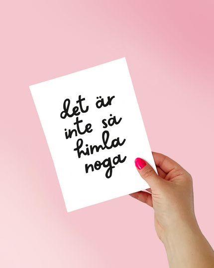 Poster | Inte så noga