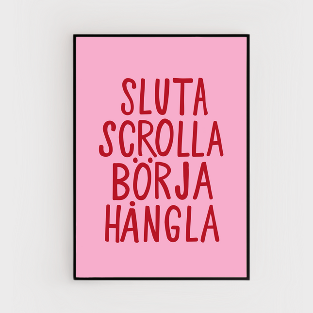Poster | Sluta scrolla
