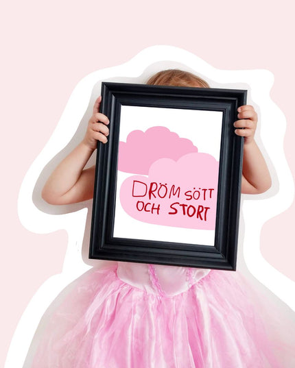 Poster | Dröm stort