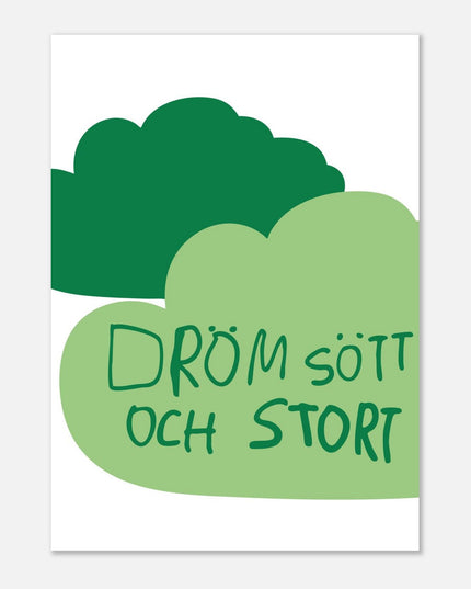 Poster | Dröm stort