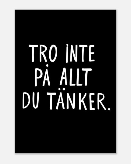 Poster | Tro inte på