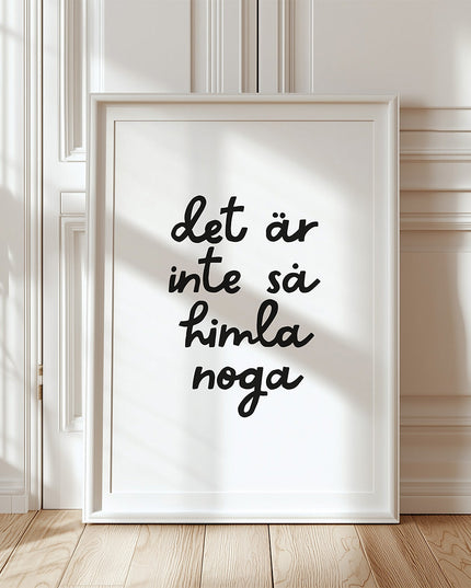Poster | Inte så noga