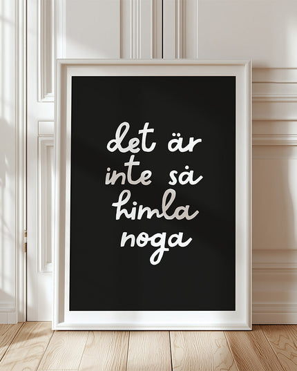 Poster | Inte så noga