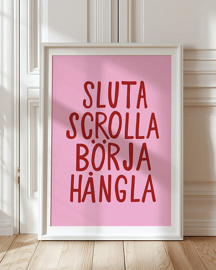 Poster | Sluta scrolla